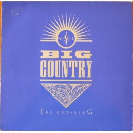 Big Country – The Crossing