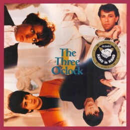 The Three O'Clock – Arrive...