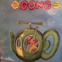 Gong – Flying Teapot (Radio...