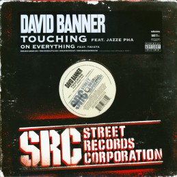 David Banner – Touching /...