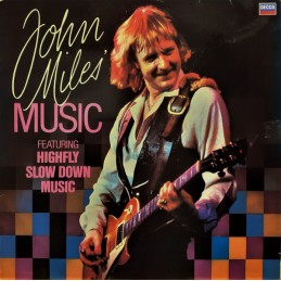 John Miles – John Miles' Music