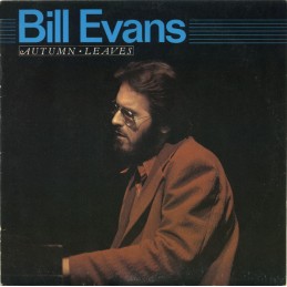 Bill Evans – Autumn Leaves