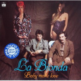 La Bionda – Baby Make Love