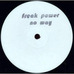 Freak Power – No Way