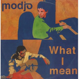 Modjo – What I Mean