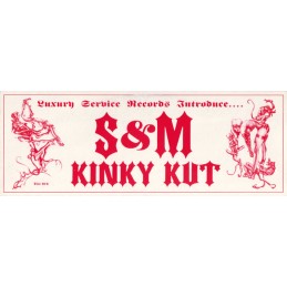 S & M – Kinky Kut
