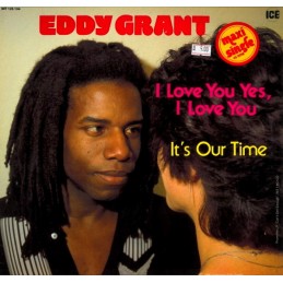 Eddy Grant – I Love You...