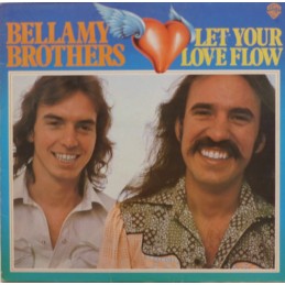 Bellamy Brothers – Let Your...