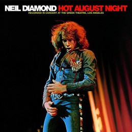 Neil Diamond ‎– Hot August...