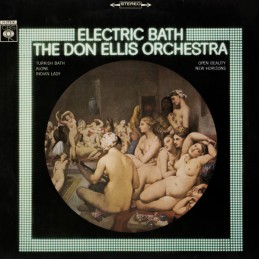 The Don Ellis Orchestra –...