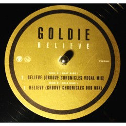 Goldie – Believe (Groove...