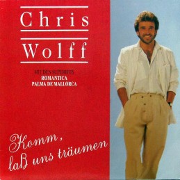 Chris Wolff – Komm, Laß Uns...