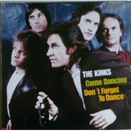 The Kinks – Come Dancing /...