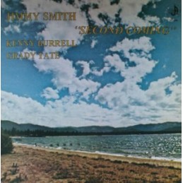 Jimmy Smith ,With Kenny Burrell, Grady Tate – Second Coming