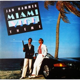Jan Hammer – Miami Vice Theme