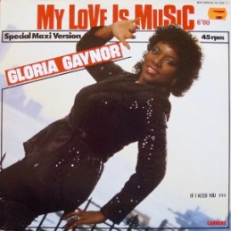 Gloria Gaynor – My Love Is...