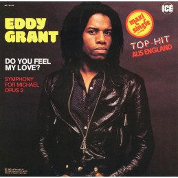 Eddy Grant – Do You Feel My...