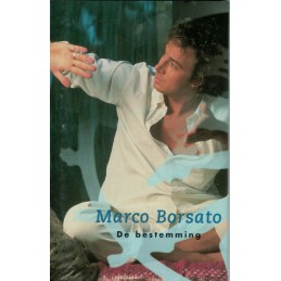 Marco Borsato – De Bestemming