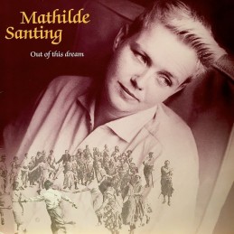Mathilde Santing – Out Of...