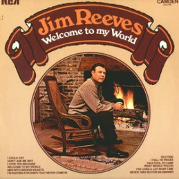 Jim Reeves – Welcome To My...