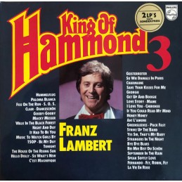 Franz Lambert – King Of...