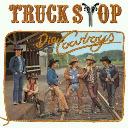 Truck Stop – Die Cowboys