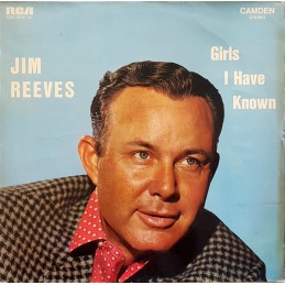 Jim Reeves – Girls I Have...
