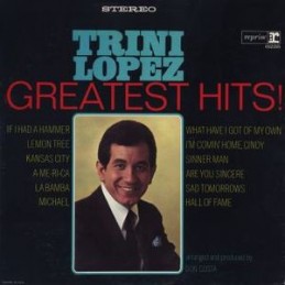 Trini Lopez – Greatest Hits!
