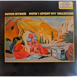 Mitch Ryder – How I Spent...