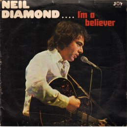 Neil Diamond – I'm A Believer