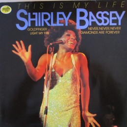 Shirley Bassey – This Is My...