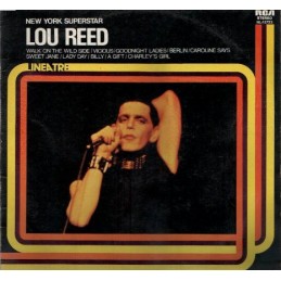 Lou Reed – New York Superstar