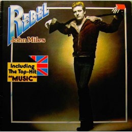 John Miles – Rebel