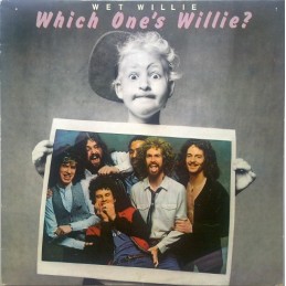 Wet Willie – Which One's...