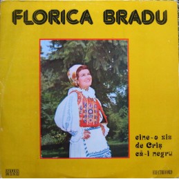 Florica Bradu – Cine-o Zis...