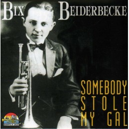 Bix Beiderbecke – Somebody...