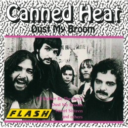 Canned Heat – Dust My Broom