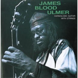 James Blood Ulmer –...