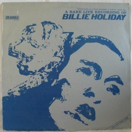 Billie Holiday – A Rare...