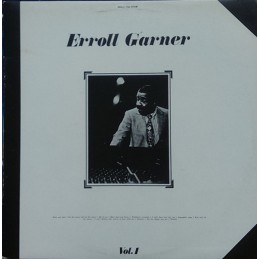 Erroll Garner – Vol. 1
