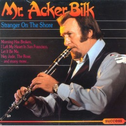 Mr. Acker Bilk – Stranger...