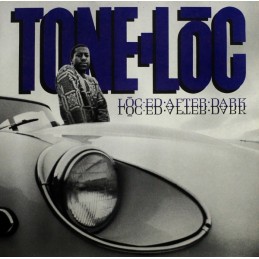 Tone-Lōc – Lōc'ed After Dark