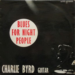 Charlie Byrd – Blues For...