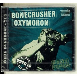 Bonecrusher / Oxymoron –...