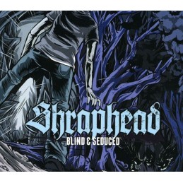 Shraphead – Blind & Seduced