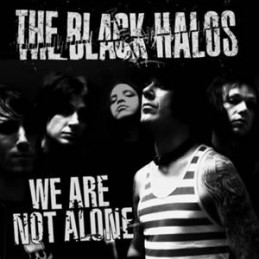 The Black Halos – We Are...
