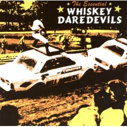 Whiskey Daredevils – The...