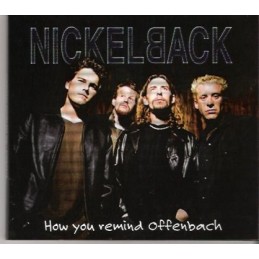 Nickelback – How You Remind...