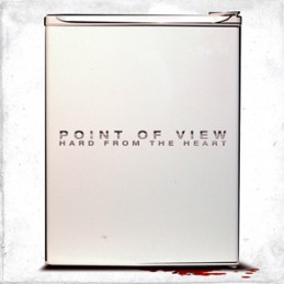 Point Of View – Hard From...