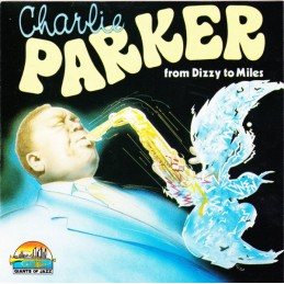 Charlie Parker – From Dizzy...
